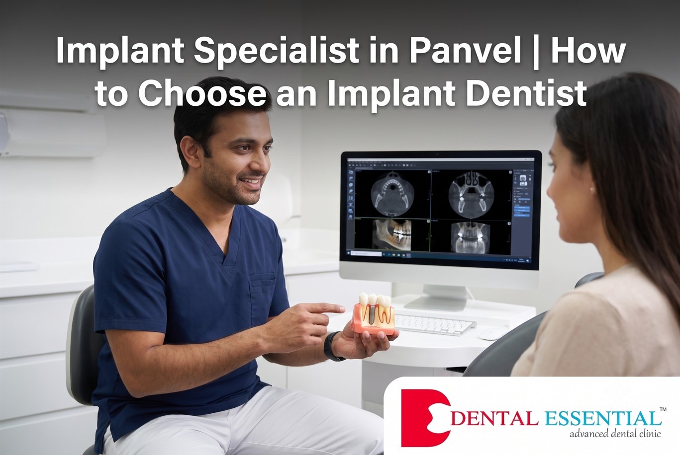 Implant Specialist in Panvel: How to Choose the Right Dental Implant Expert